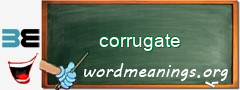 WordMeaning blackboard for corrugate